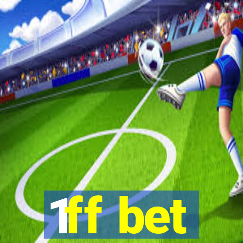 1ff bet